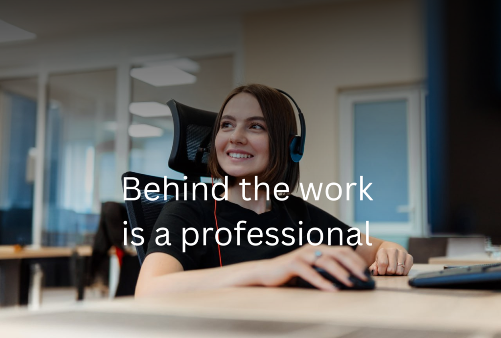 Behind every setup is a professional process